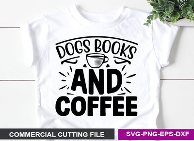 Dogs books AND coffee SVG SVG CraftingStudio 