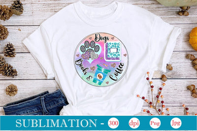 Dogs Books & Coffee Sublimation SVGs,Quotes and Sayings,Food & Drink,On Sale, Print & Cut Sublimation DesignPlante 503 