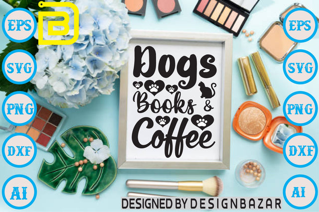 Dogs Books & Coffee SVG Craftlabsvg24 