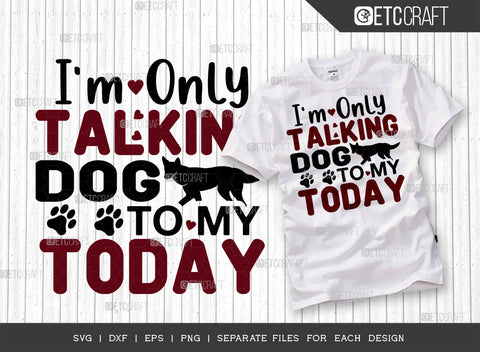 Dogs Bundle Vol-16 | Less People More Dogs Svg | Only My Dog Understands Me Svg | Plays Well With Dogs Svg | Live Love Dogs Svg | Dogs Quote Design SVG ETC Craft 