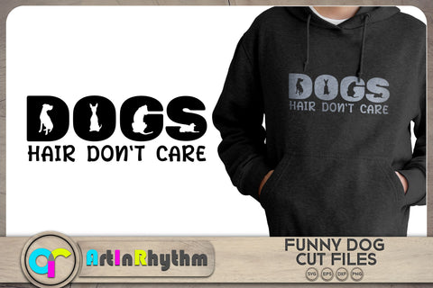 Dogs hair don't care / Dog lover / Fur parent SVG Artinrhythm shop 
