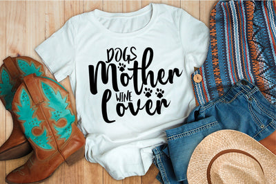 Dogs Mother Wine Lover svg SVG orpitasn 