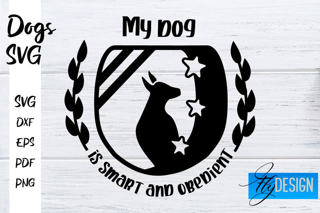 Dogs SVG | Funny Dogs Sayings SVG | Dog Quotes Design SVG Fly Design 