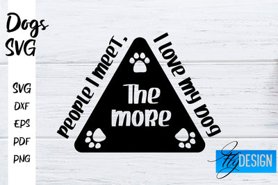 Dogs SVG | Funny Dogs Sayings SVG | Dog Quotes Design SVG Fly Design 