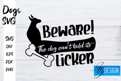 Dogs SVG | Funny Dogs Sayings SVG | Dog Quotes Design SVG Fly Design 