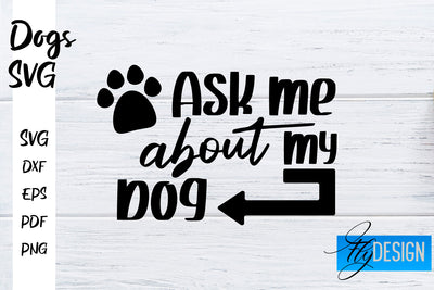 Dogs SVG | Funny Dogs Sayings SVG | Dog Quotes Design SVG Fly Design 