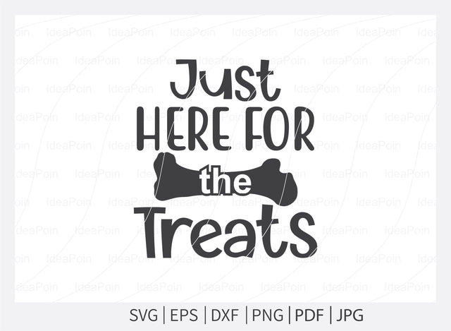 Dogs SVG, Just here for the treats svg, Dog Bandana SVG , Dog Life svg, Dog Bandana Designs, Dog Mom svg, Dog png, Dog jpg, Dog dxf SVG Dinvect 