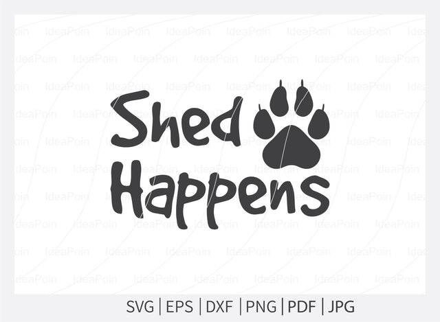 Dogs SVG, shed Happens Svg, Dog Bandana SVG , Dog Life svg, Dog Bandana Designs, Dog Mom svg, Dog png, Dog jpg, Dog dxf SVG Dinvect 