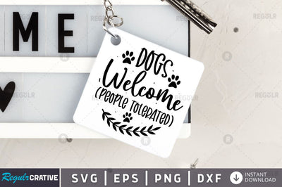 Dogs welcome SVG SVG Regulrcrative 