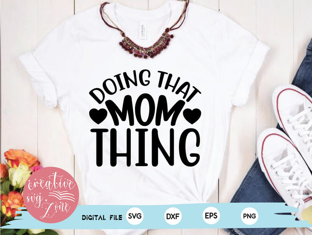 Doing That Mom Thing SVG md faruk hossain 