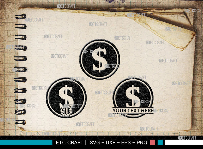 Dollar Monogram, Dollars And Money Silhouette, Money Svg, Coin Svg ...