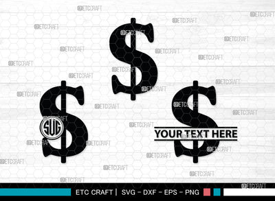 Dollar Monogram, Dollars And Money Silhouette, Money Svg, Coin Svg, Dollar Svg, Cash Svg, SB00026 SVG ETC Craft 
