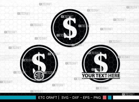Dollar Monogram, Dollars And Money Silhouette, Money Svg, Coin Svg, Dollar Svg, Cash Svg, SB00026 SVG ETC Craft 