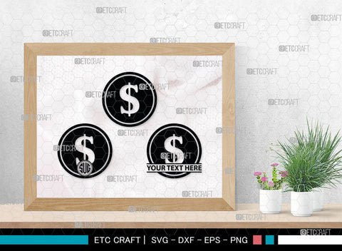 Dollar Monogram, Dollars And Money Silhouette, Money Svg, Coin Svg, Dollar Svg, Cash Svg, SB00026 SVG ETC Craft 