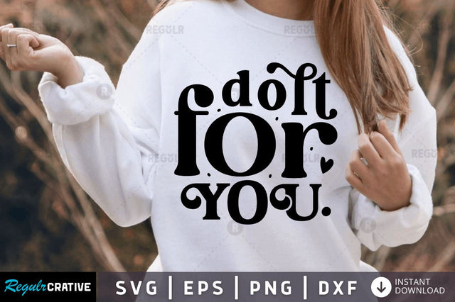 Dolt for you SVG SVG Regulrcrative 