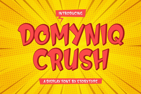 DOMYNIQ CRUSH Typeface Font Storytype Studio 