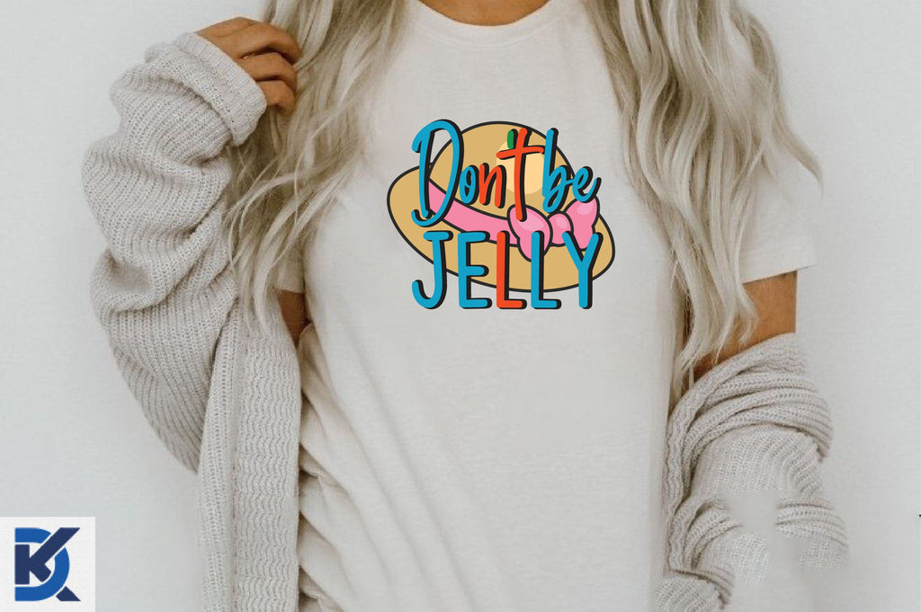 Don t be jelly - So Fontsy
