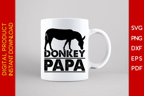 Donkey Papa SVG PNG PDF Cut File SVG Creativedesigntee 
