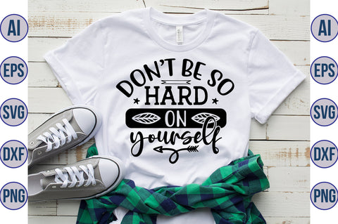 donot be so hard on yourself svg SVG nirmal108roy 