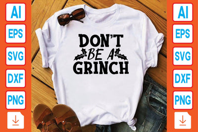 Don’t Be a Grinch SVG Craftlabsvg24 