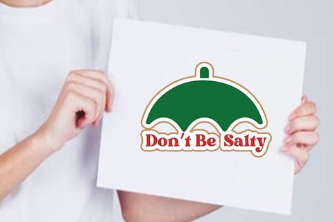 Dont Be Salty SVG Angelina750 