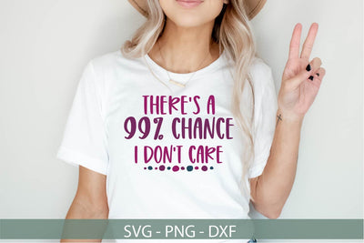 Don't Care SVG-Funny SVG- Funny Tshirt Screen Print SVG Ikonart Design Shop 