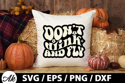 Don't drink and fly Retro SVG SVG akazaddesign 
