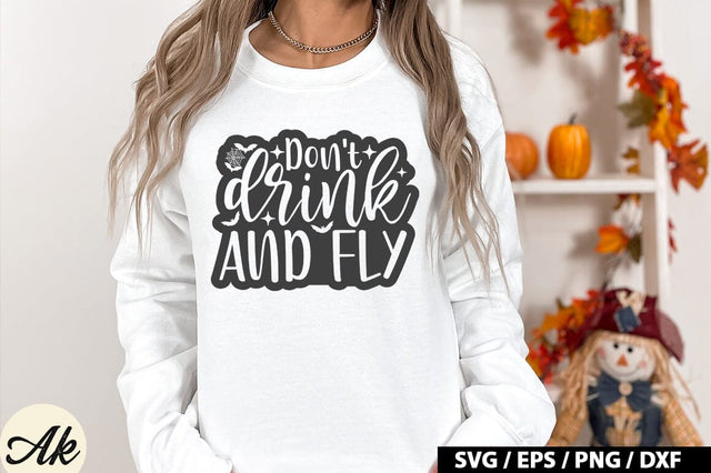 Don't drink and fly SVG SVG akazaddesign 