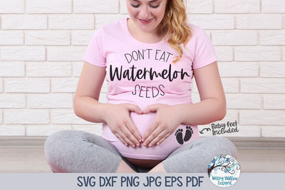 Don't Eat Watermelon Seeds Svg SVG Wispy Willow Designs 