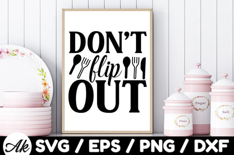 Don't flip out! svg SVG akazaddesign 