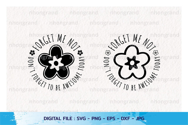 don't forget to be awesome today Silhouette, PNG SVG File, Digital Download SVG nhongrand 