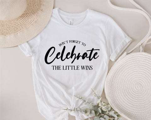 don't forget to celebrate the little wins svg, hustle svg, self made svg, Entrepreneurship svg, Small Business owner svg, Inspirational svg SVG Fauz 
