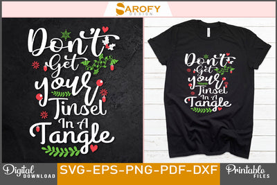 Don't Get Your Tinsel in a Tangle Christmas Design SVG Cut File SVG Sarofydesign 
