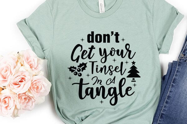 Don't Get Your Tinsel In A Tangle SVG Angelina750 