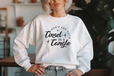 Don't Get Your Tinsel in a Tangle Svg for Merry Christmas Winter Holiday, Sarcastic Christmas Svg, Christmas Shirt Svg, Funny Christmas Svg SVG DesignDestine 