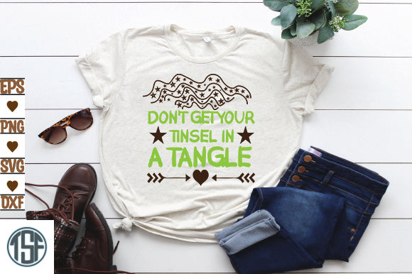 Don't Get Your Tinsel In A Tangle SVG thesvgfactory 