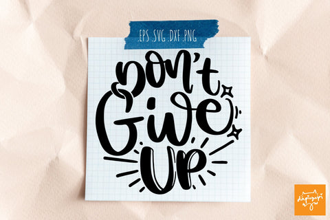 Don't Give Up SVG Motivational Round Quotes SVG dapiyupi store 