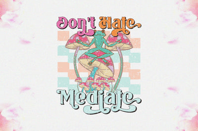 Don't Hate Mediate Sublimation Sublimation Jagonath Roy 
