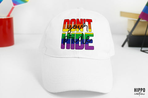 Don't Hide Your Pride | Gay Pride Sublimation PNG Sublimation Hippo Creations 