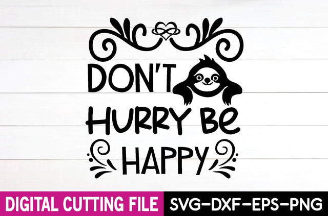 don't hurry be happy SVG md faruk hossain 