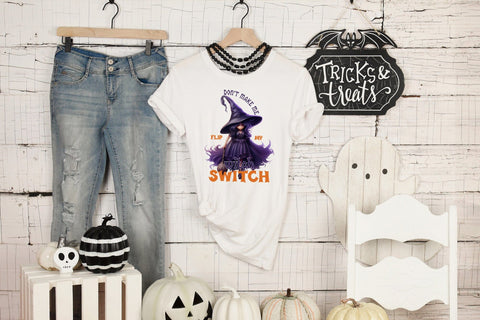 Don't Make Me Flip My Witch Switch PNG Sublimation Sublimation CraftLabSVG 