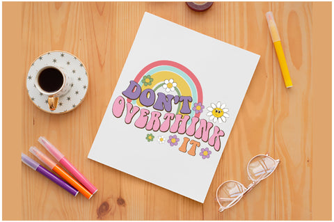 Don't Overthink It Retro Sublimation Sublimation Jagonath Roy 