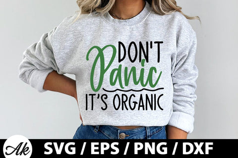 Don't panic it's organic SVG SVG akazaddesign 