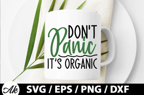 Don't panic it's organic SVG SVG akazaddesign 