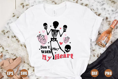 Dont play with my heart svg SVG FiveStarCrafting 