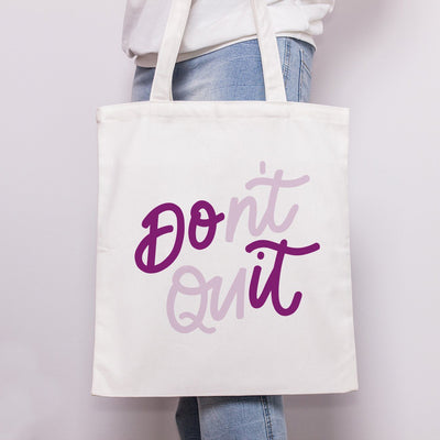 Don't Quit (Do it) Cut File SVG Cursive by Camille 