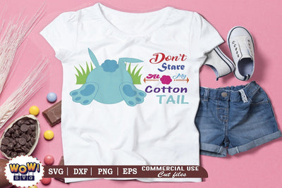 Don't stare at cotton tail svg, Easter svg, Easter bunny svg, Easter family svg, Easter Egg svg, Easter cricut, Easter shirt svg, Easter png, Bunny svg, Funny easter svg, funny quotes svg SVG Wowsvgstudio 