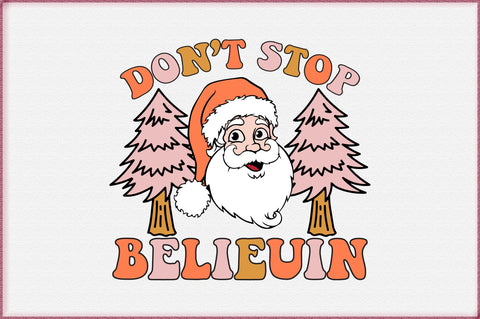 DON'T STOP Believin Sublimation Sublimation Creativeart88 