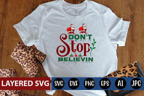 Don't stop believin SVG CUT FILE SVG Blessedprint 