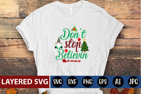 Don't stop believin SVG cute file SVG Blessedprint 
